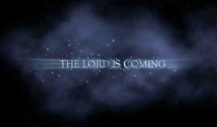 The Lord is Coming